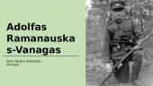 Adolfas Ramanauskas - Vanagas pristatymas