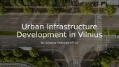 Urban Infrastructure Development in Vilnius